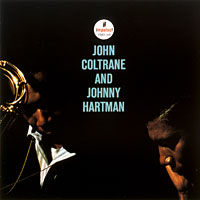 JOHN COLTRANE/JOHNNY HARTMAN wJOHN COLTRANE AND JOHNNY HARTMANx
