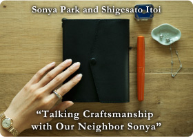 Sonya Park and Shigesato Itoi “Talking Craftsmanship with Our Neighbor Sonya”