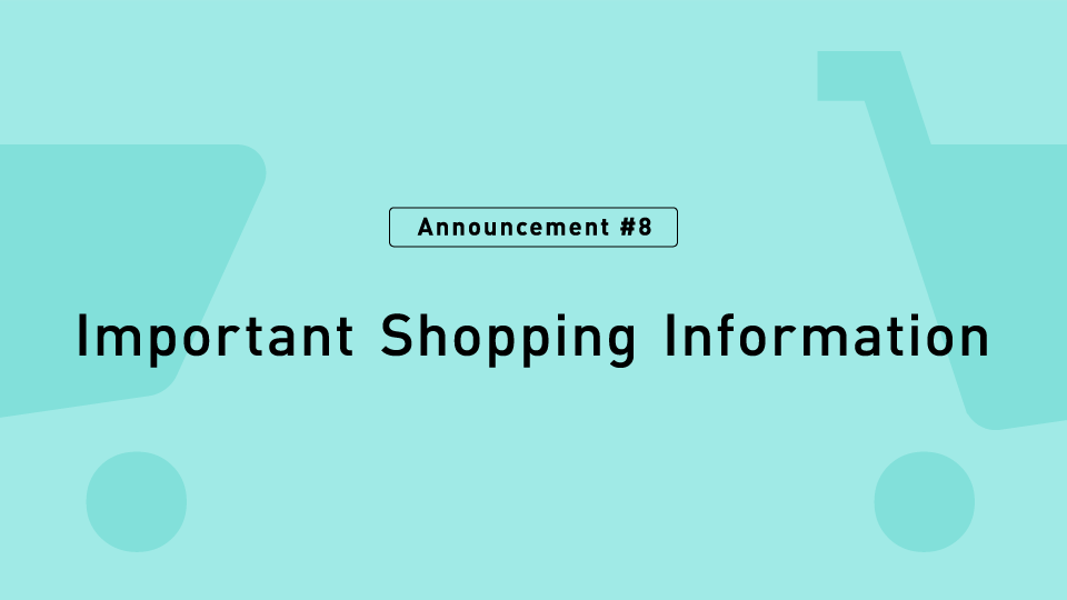 Important Shopping Information