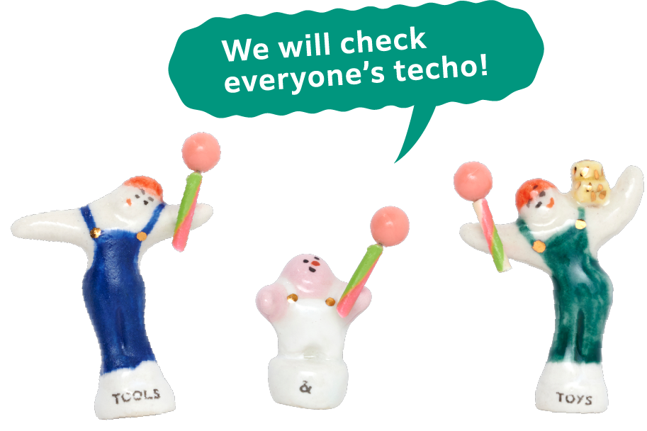 We will check everyone’s techo!