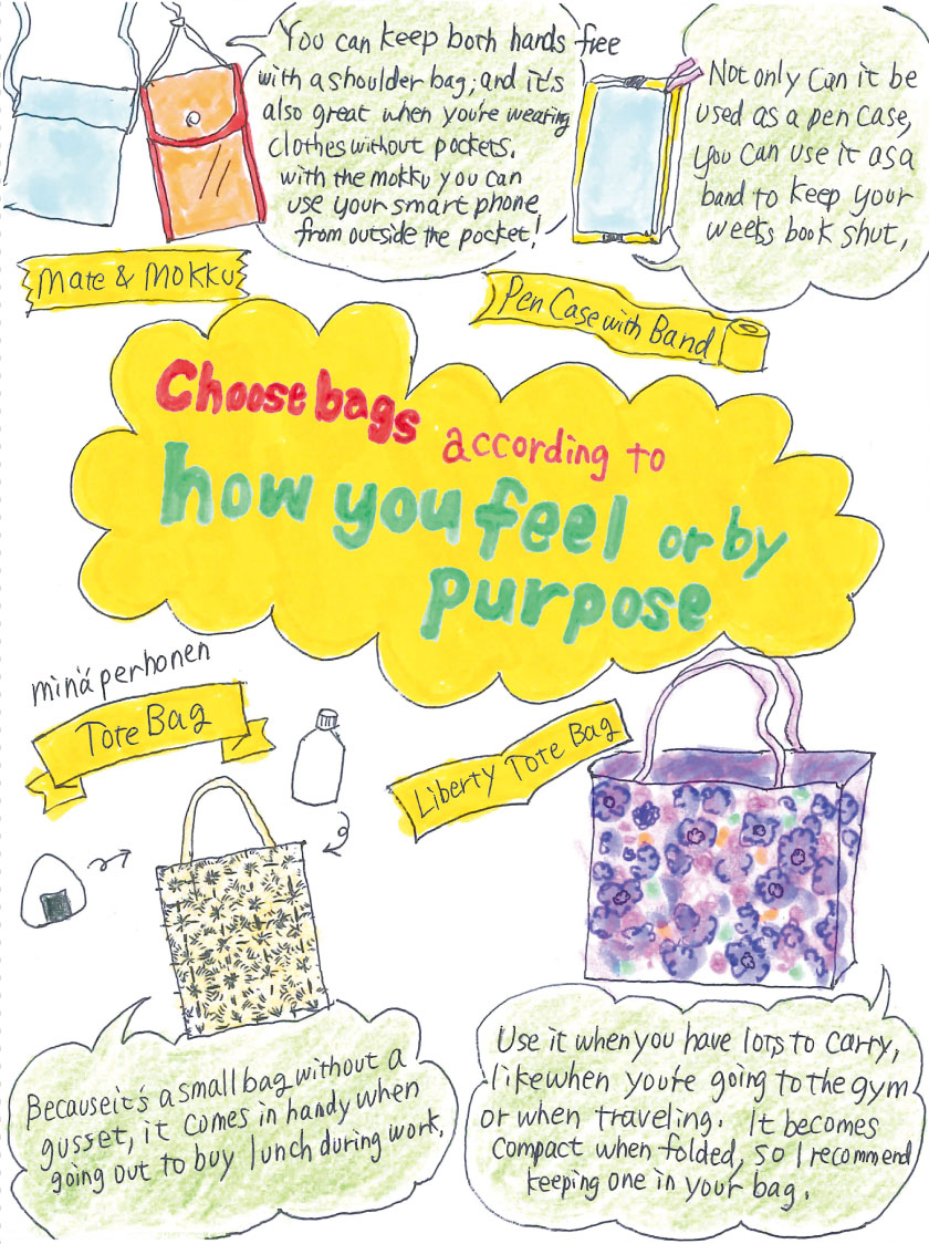 Choose bags according to how you feel or by purpose