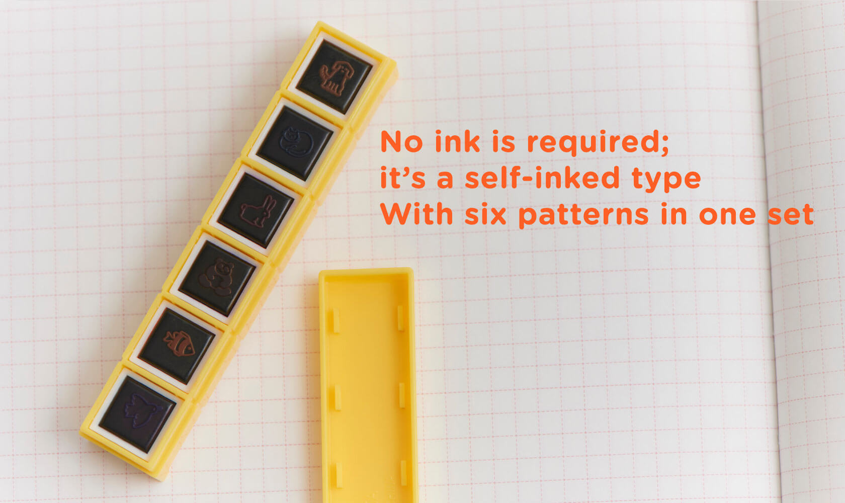No ink is required; it’s a self-inked type
                    With six patterns in one set