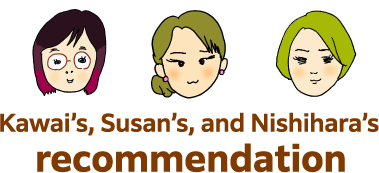 Kawai’s, Susan’s, and Nishihara’s recommendation