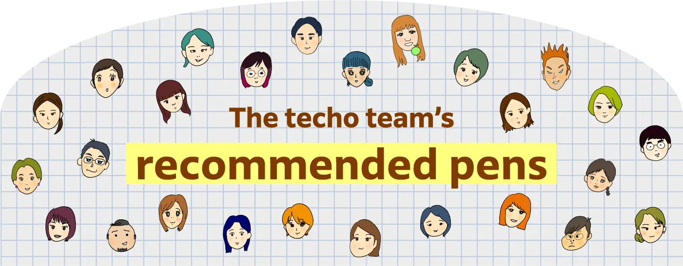 The techo team’s recommended pens