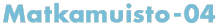 Matkamuisto-04