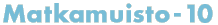 Matkamuisto-10