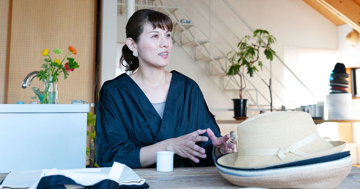 その1 ある日突然、帽子に魅かれて。 - 自由でしなやかな帽子作り