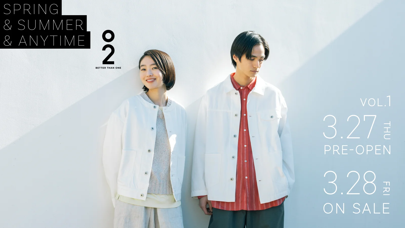 O2 BETTER THAN ONE SPRING & SUMMER & ANYTIME VOL.1 3.27 THU PRE-OPEN 3.28 FRI ON SALE