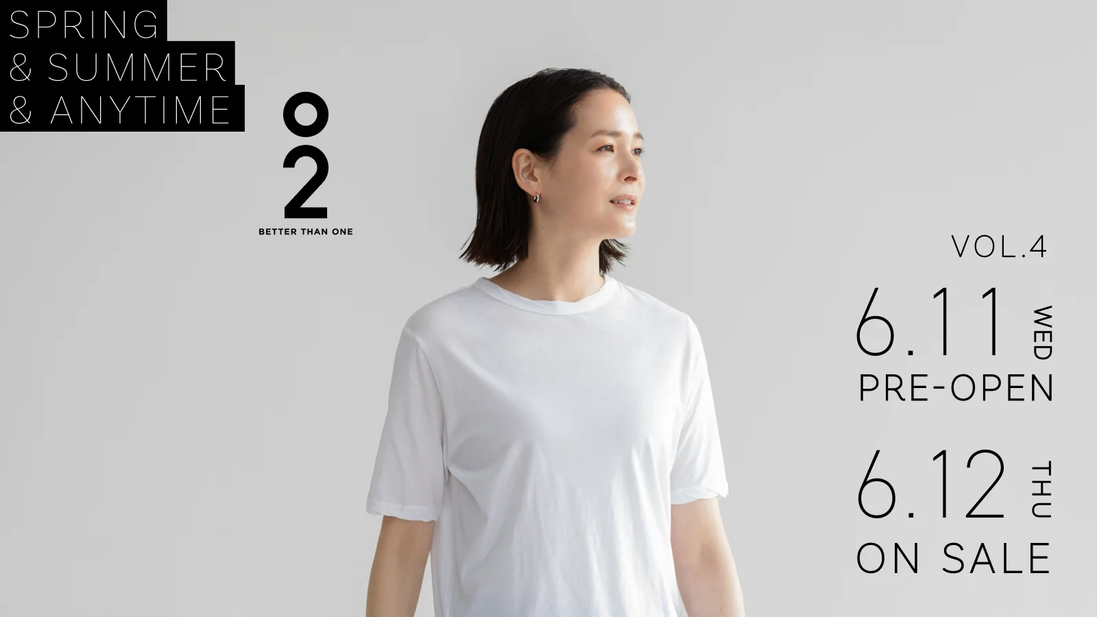 O2 BETTER THAN ONE SPRING & SUMMER & ANYTIME VOL.4 6.11 WED PRE-OPEN 6.12 THU ON SALE