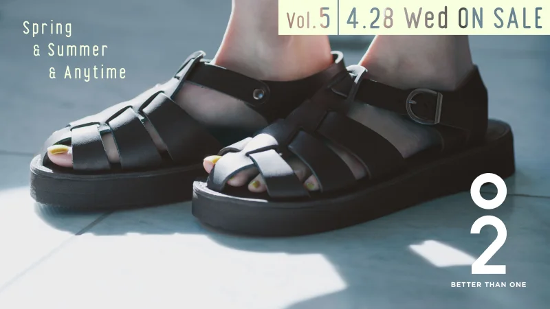 O2 BETTER THAN ONE SPRING & SUMMER & ANYTIME VOL.4 4.21（TUE） PRE-OPEN 4.22（WED） START