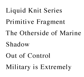 Liquid Knit Series Primitive Fragment The Otherside of Marine Shadow Out of Control Military is Extremely