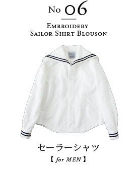 06 セーラーシャツ Embroidery Sailor Shirt Blouson 【For men】