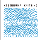 KESENNUMA KNITTING