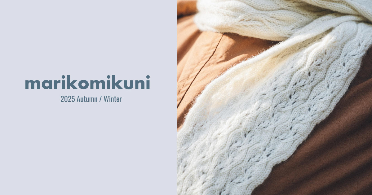 marikomikuni 2025 a/w - ほぼ日