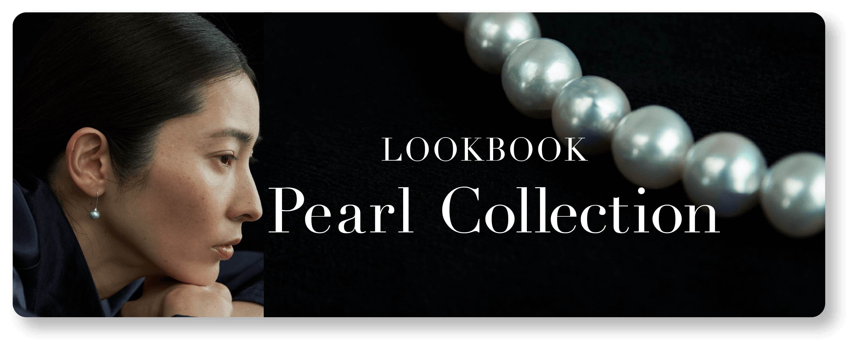 LOOKBOOK Glass Collection