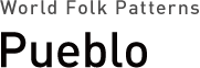World Folk Patterns World Folk Patterns Pueblo
