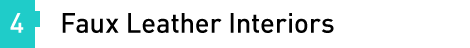 [4] Faux Leather Interiors