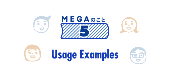 About the Mega #5:	Usage Examples