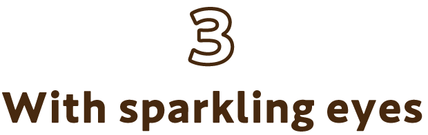 3:ぎらついた目で。