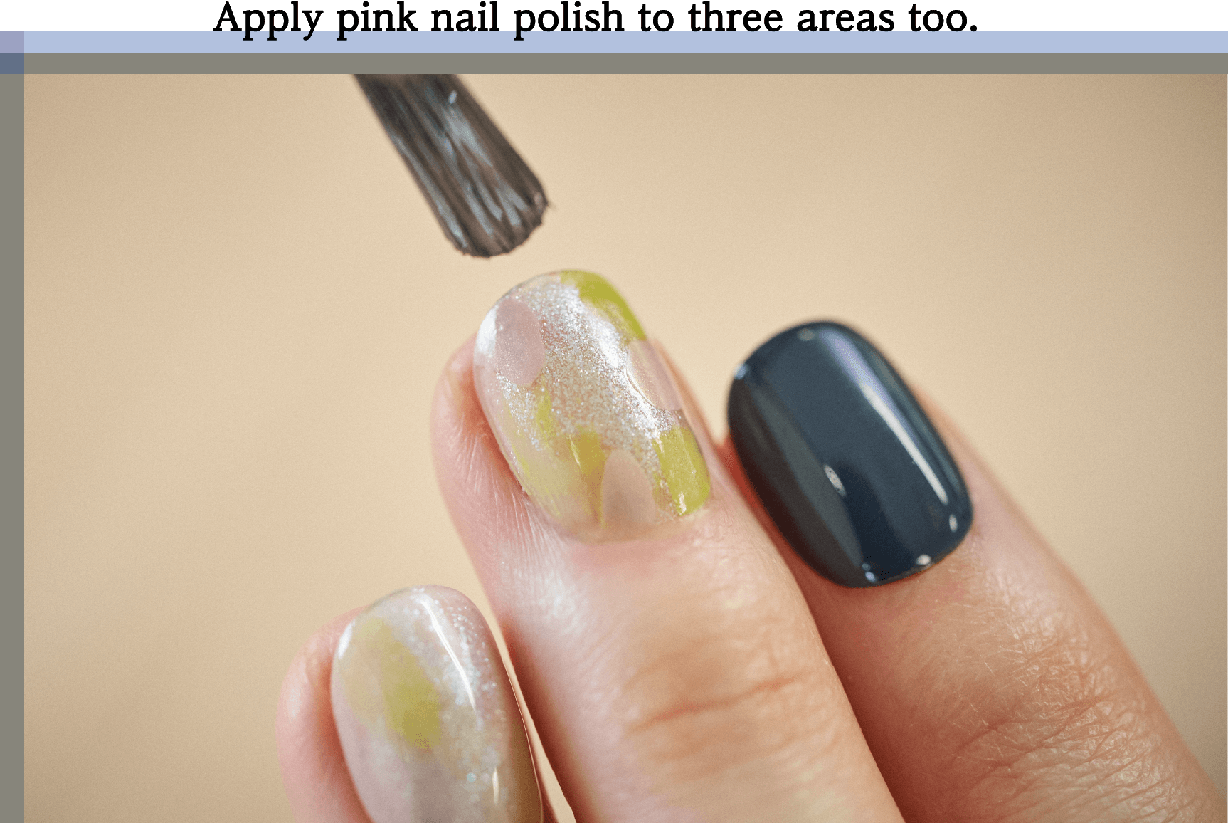 Apply pink nail polish to three areas too.