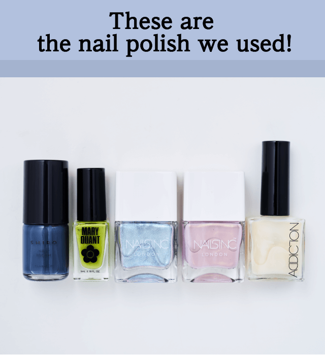 These are the nail polish we used!