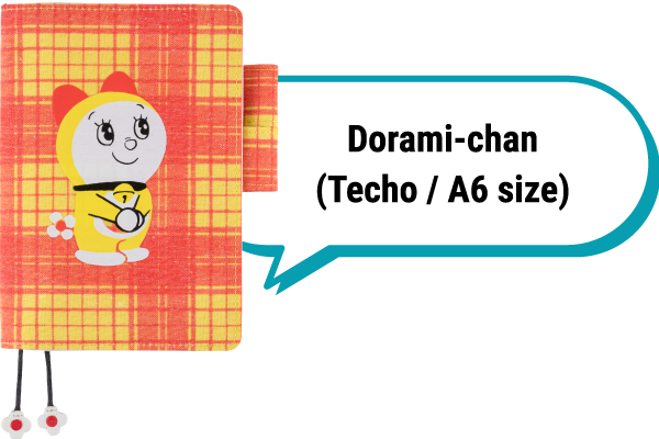 Dorami-chan(Techo / A6 size)