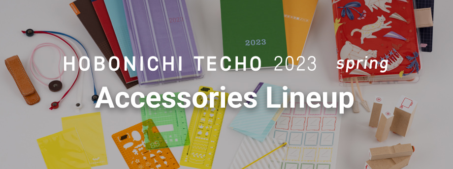 HOBONICHI TECHO 2023 spring Accessories Lineup