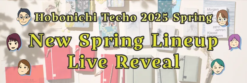Hobonichi Techo 2025 Spring New Spring Lineup Live Reveal