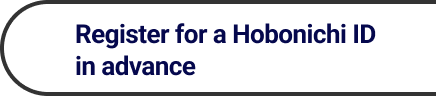 Register for a Hobonichi ID in advance