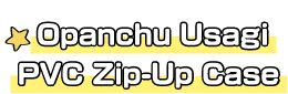 Opanchu Usagi PVC Zip-Up Case