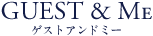 GUEST&Me@QXgAh~[