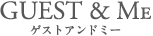 GUEST&Me@QXgAh~[