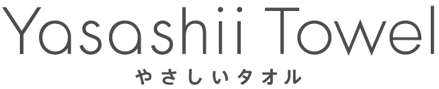 Yasashii Towel やさしいタオル